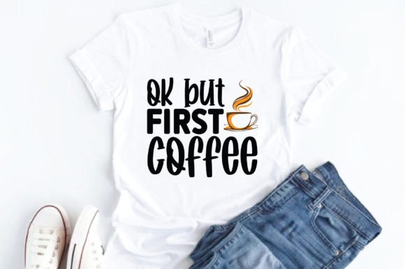 Download Ok but First Coffee - But first coffee Collection