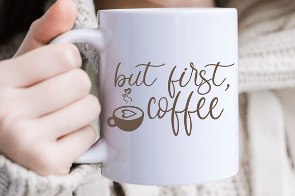 Download But First Coffee Svg,Good Morning Svg - But first coffee Collection