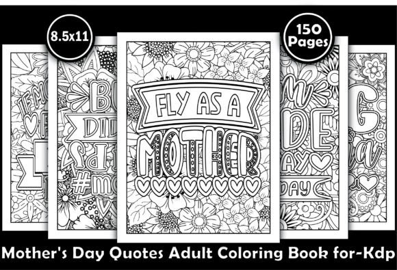 Download Mother's Day Quotes Adult Coloring Book - Mother's day quotes Collection
