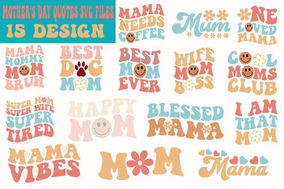 Download Mother's Day Quotes Svg Files - Mother's day quotes Collection