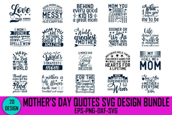 Download Mother's Day Quotes Svg Design Bundle, - Mother's day quotes Collection